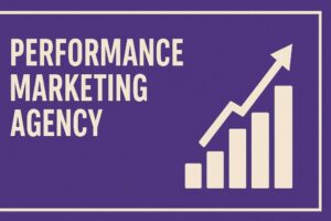 performance marketing agency